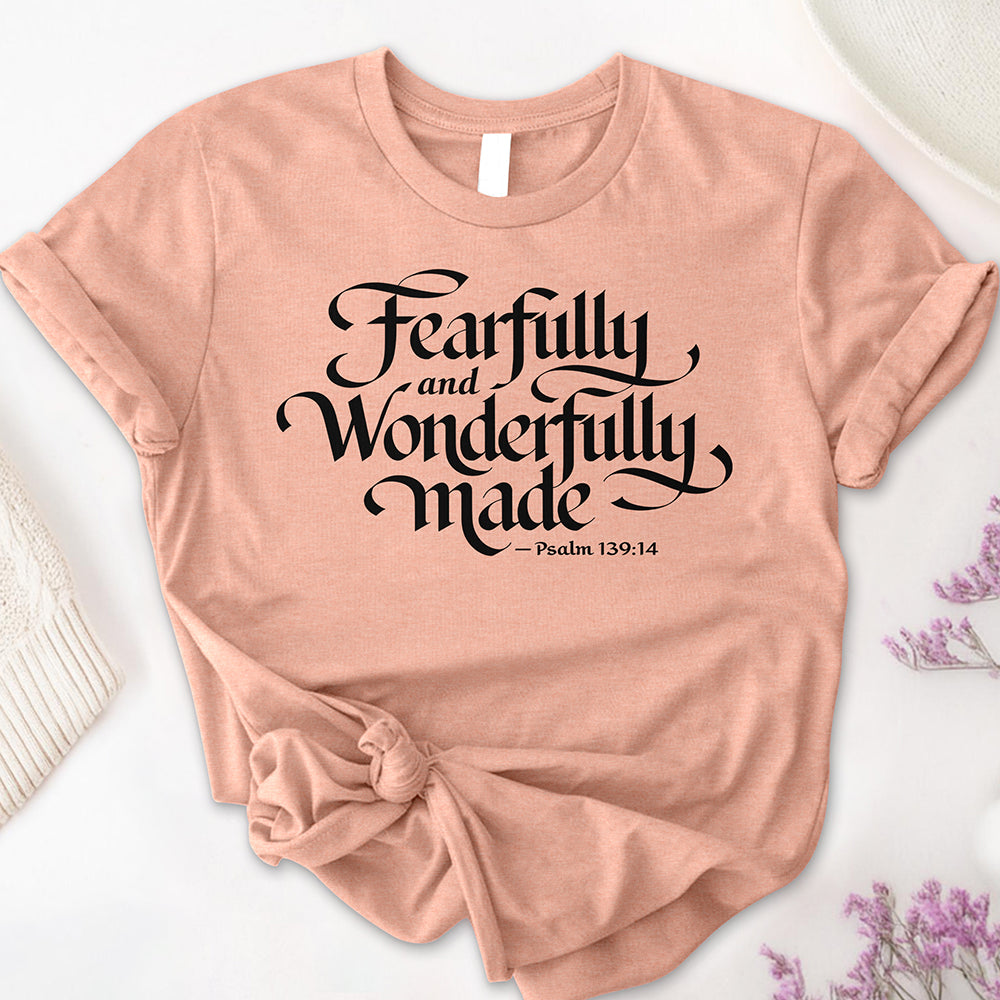 Fearfully and Wonderfully Made Tee