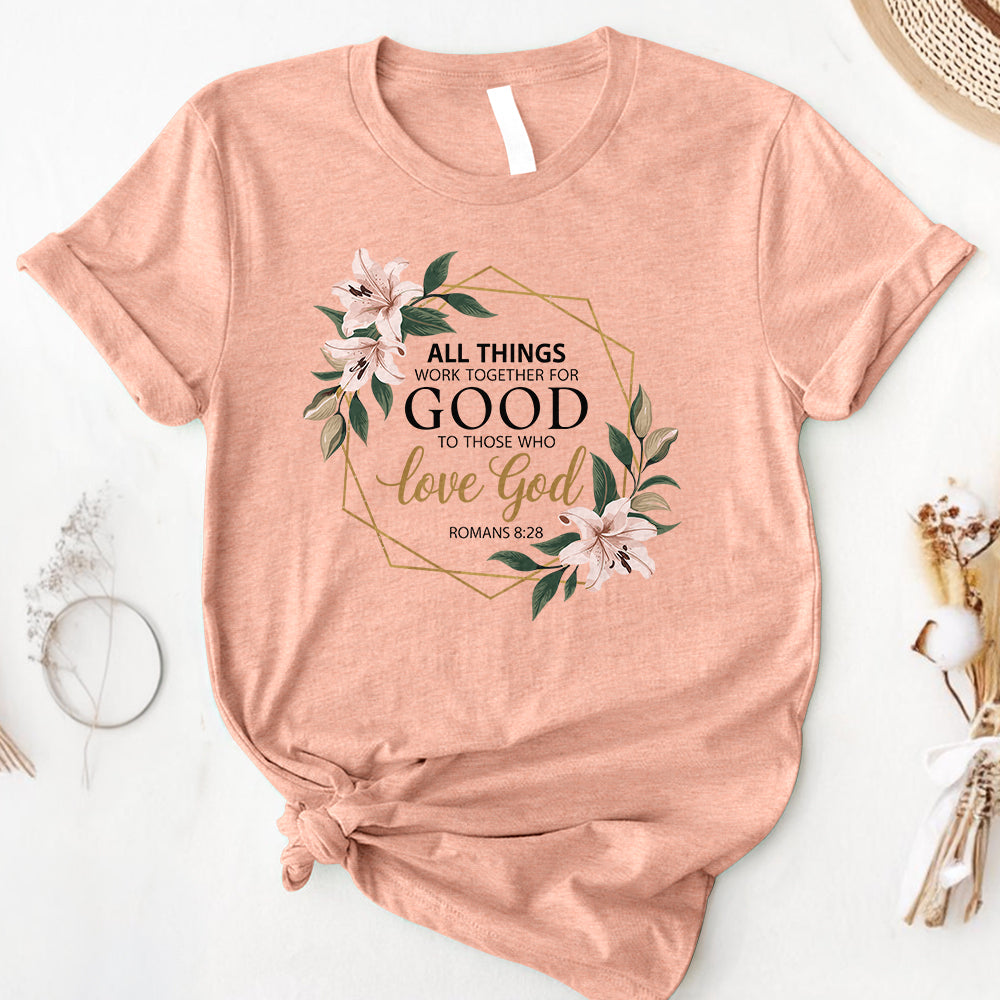 All things work together 2 Tee