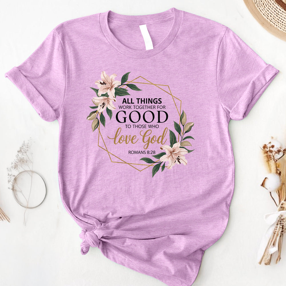 All things work together 2 Tee
