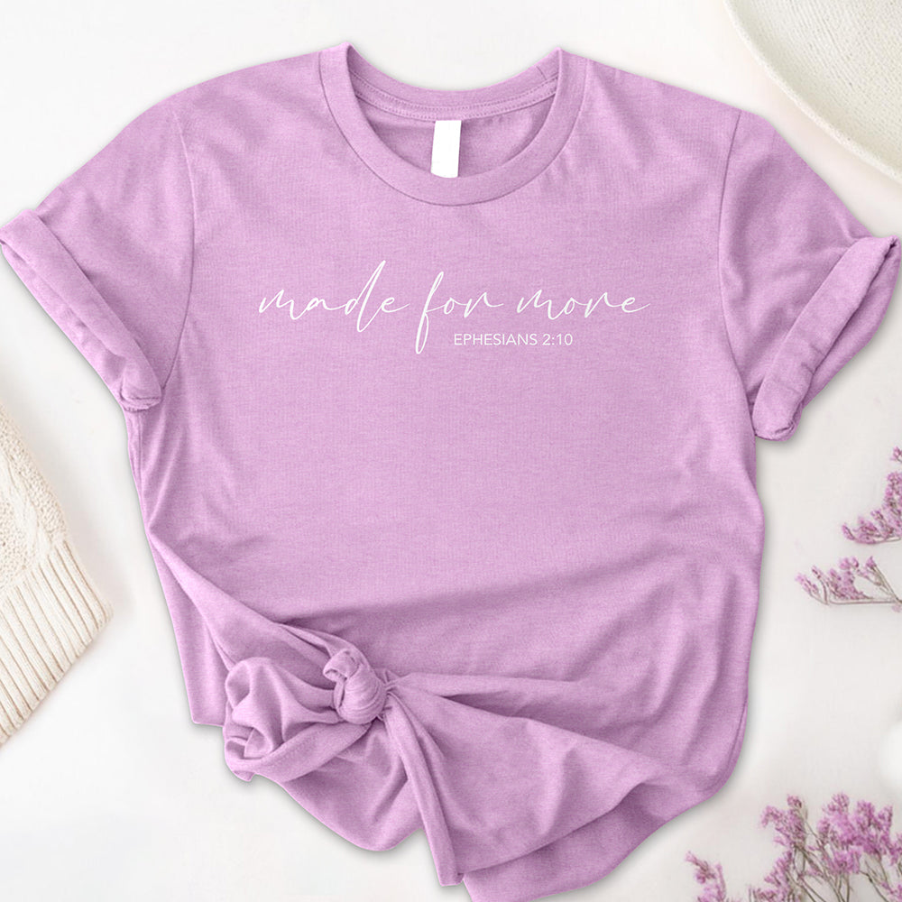 Made For More Tee