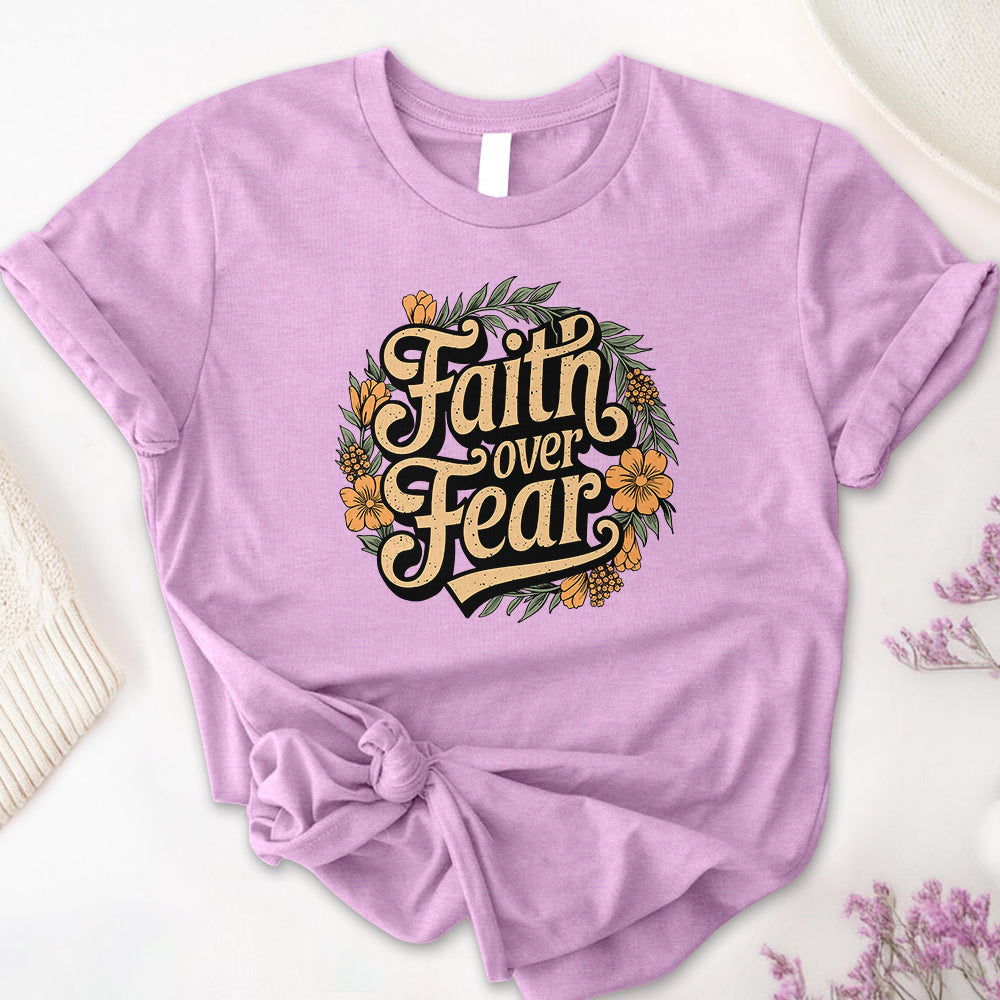 Faith Over Fear Tee
