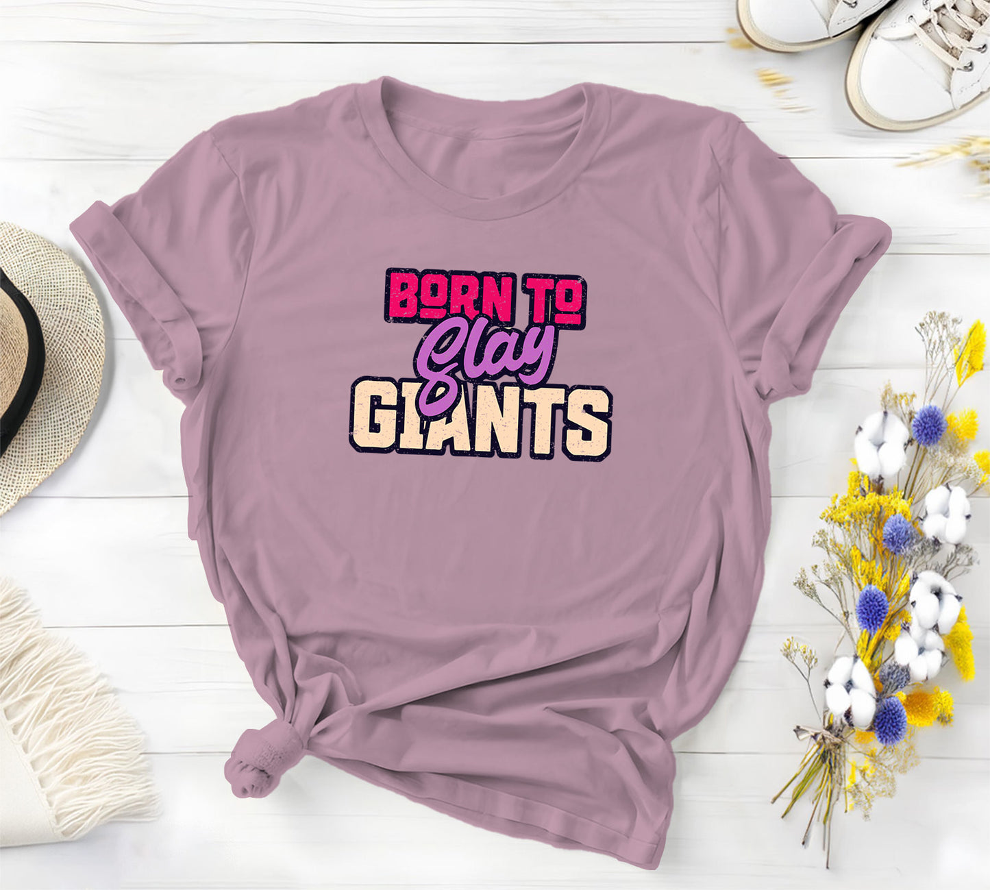 Born to Slay Giants