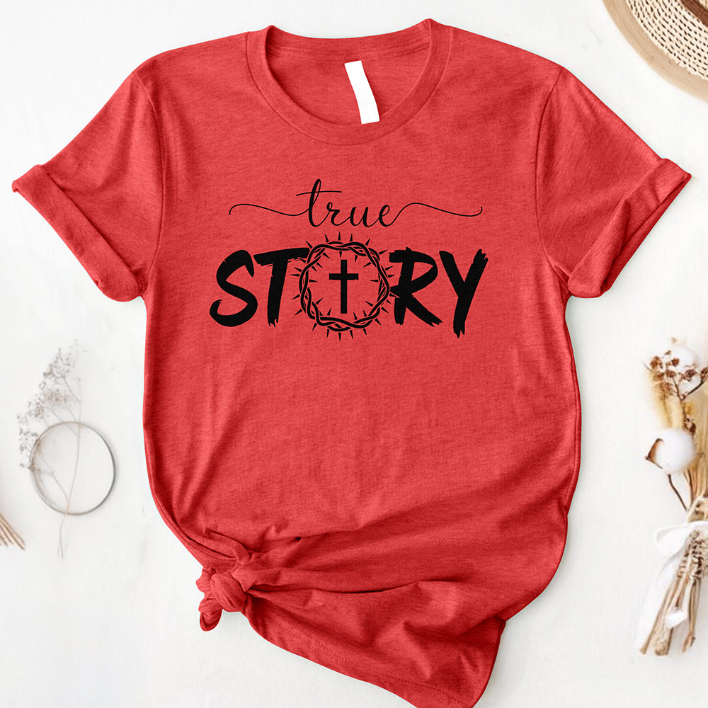 The True Story Tee