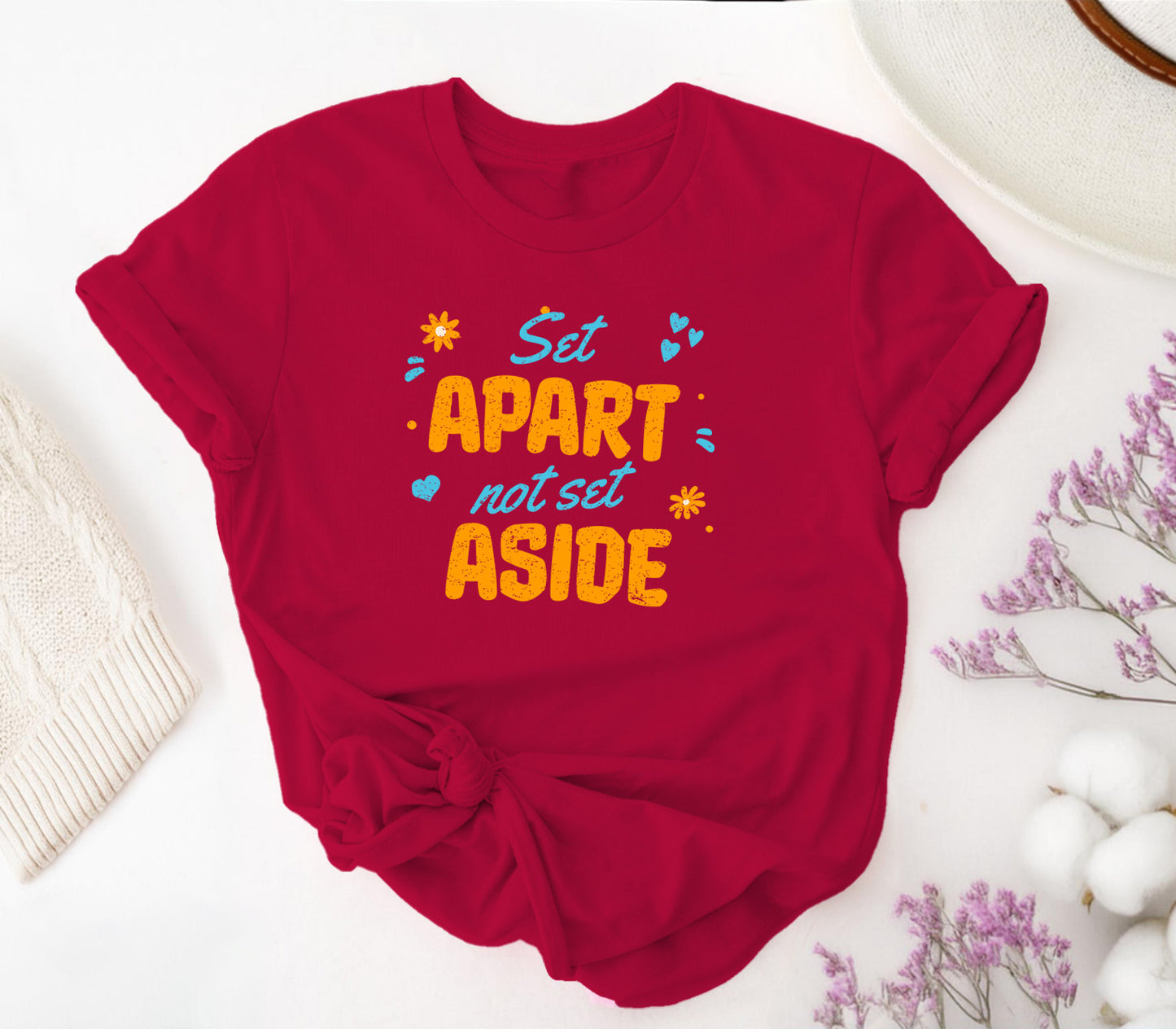 Set Apart, Not Set Aside