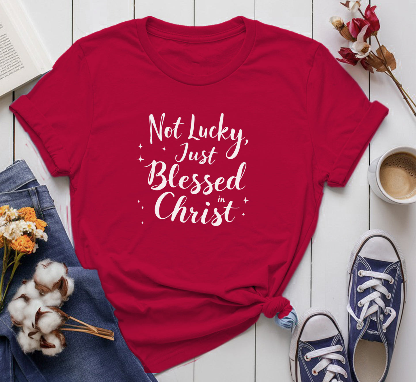 Not Lucky, Just Blessed In Christ