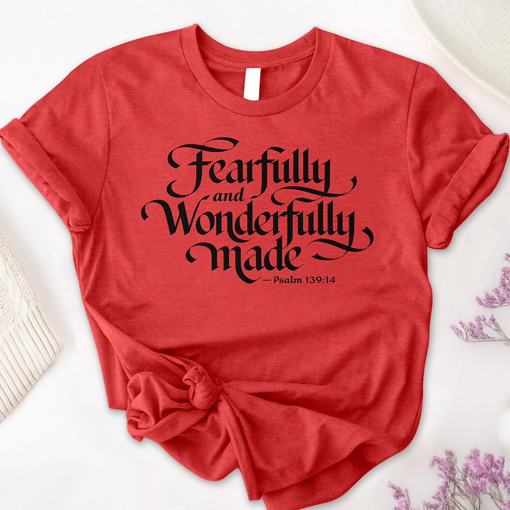 Fearfully and Wonderfully Made Tee