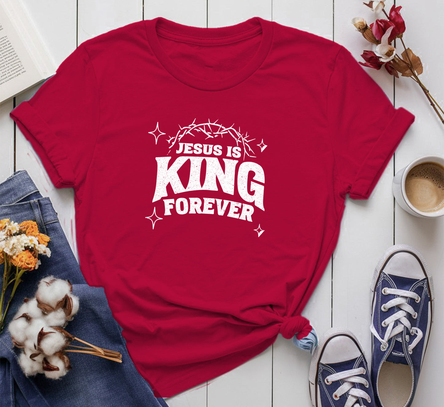 Jesus Is King Forever