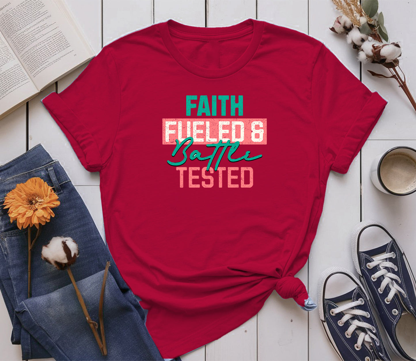 Faith-Fueled & Battle-Tested