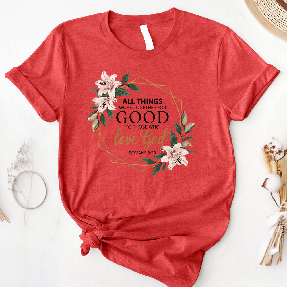 All things work together 2 Tee