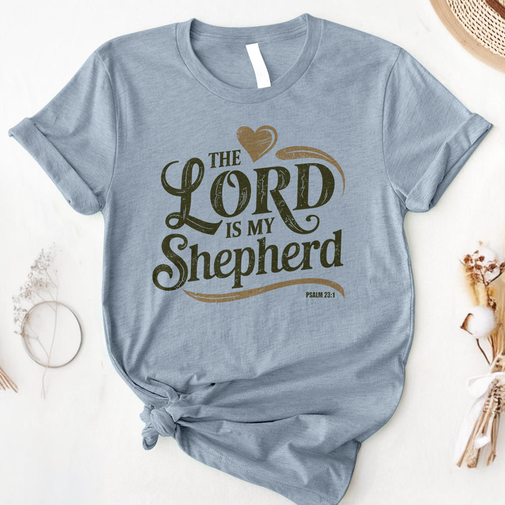 The Lord Is My Shepherd Tee