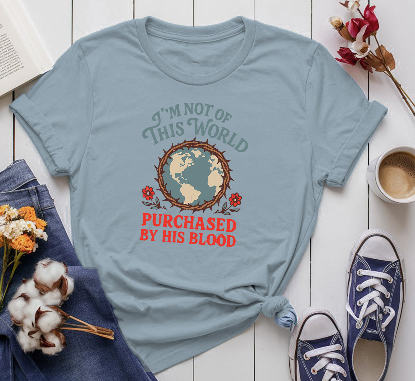 I’m Not of This World, Purchased by His Blood