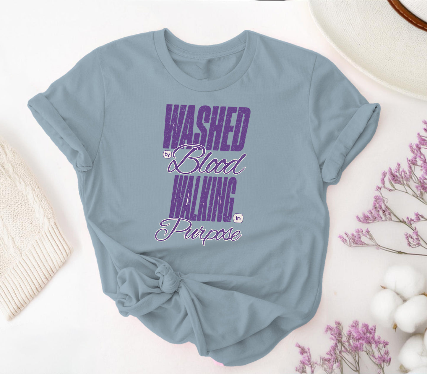 Washed by the Blood, Walking in Purpose