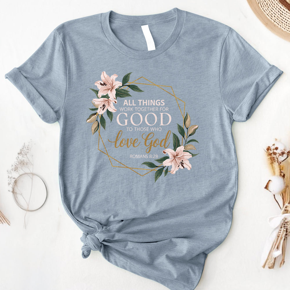 All Things Work Together Tee