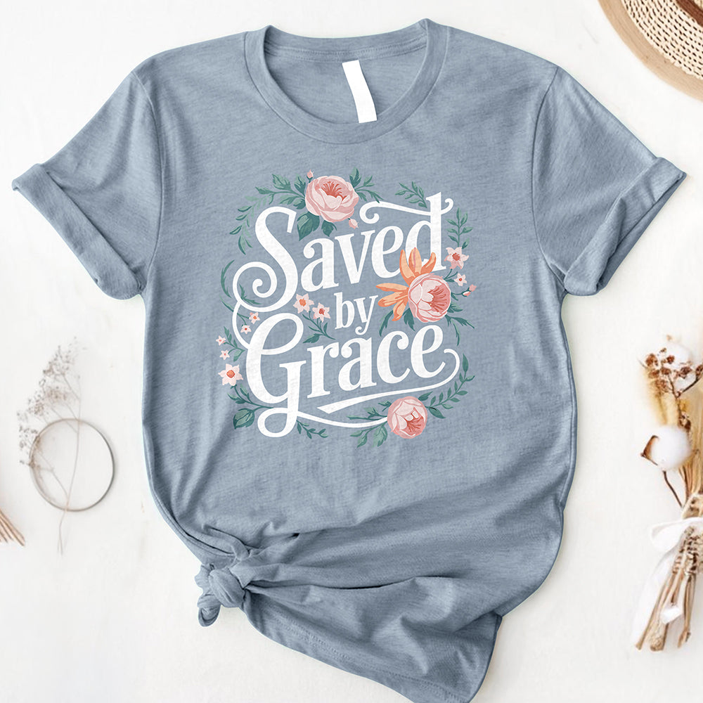 Saved By Grace Tee