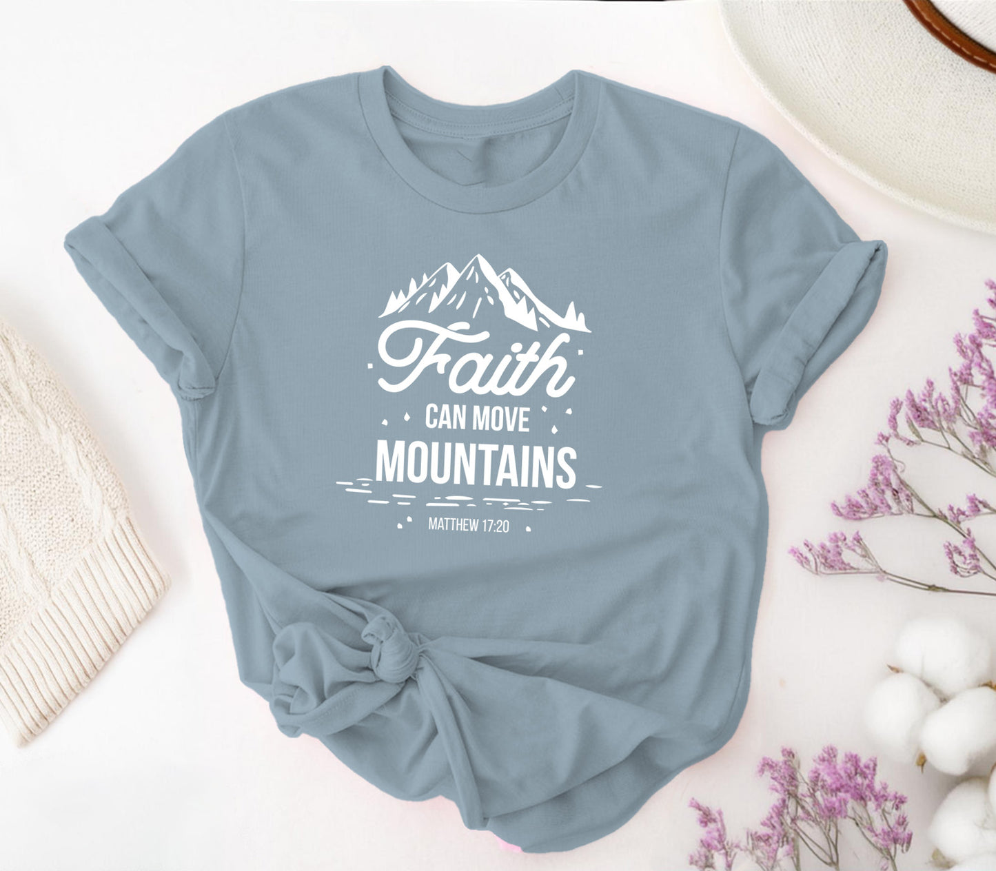 Faith Can Move Mountains
