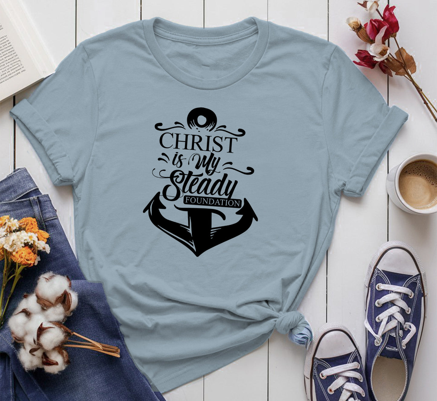 Christ is My Steady Foundation