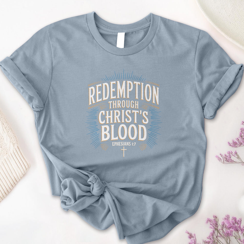 Redemption Through Christ's Blood Tee - Second Edition