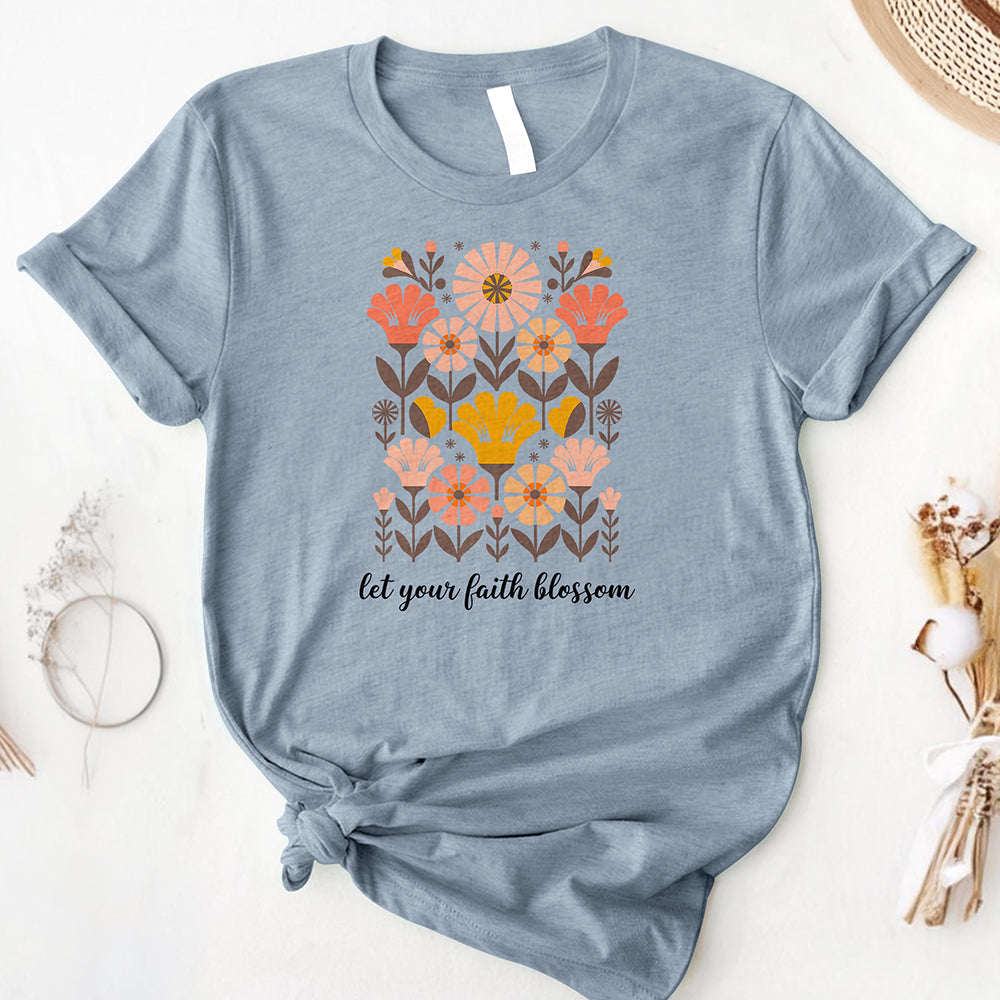 Let Your Faith Blossom Tee