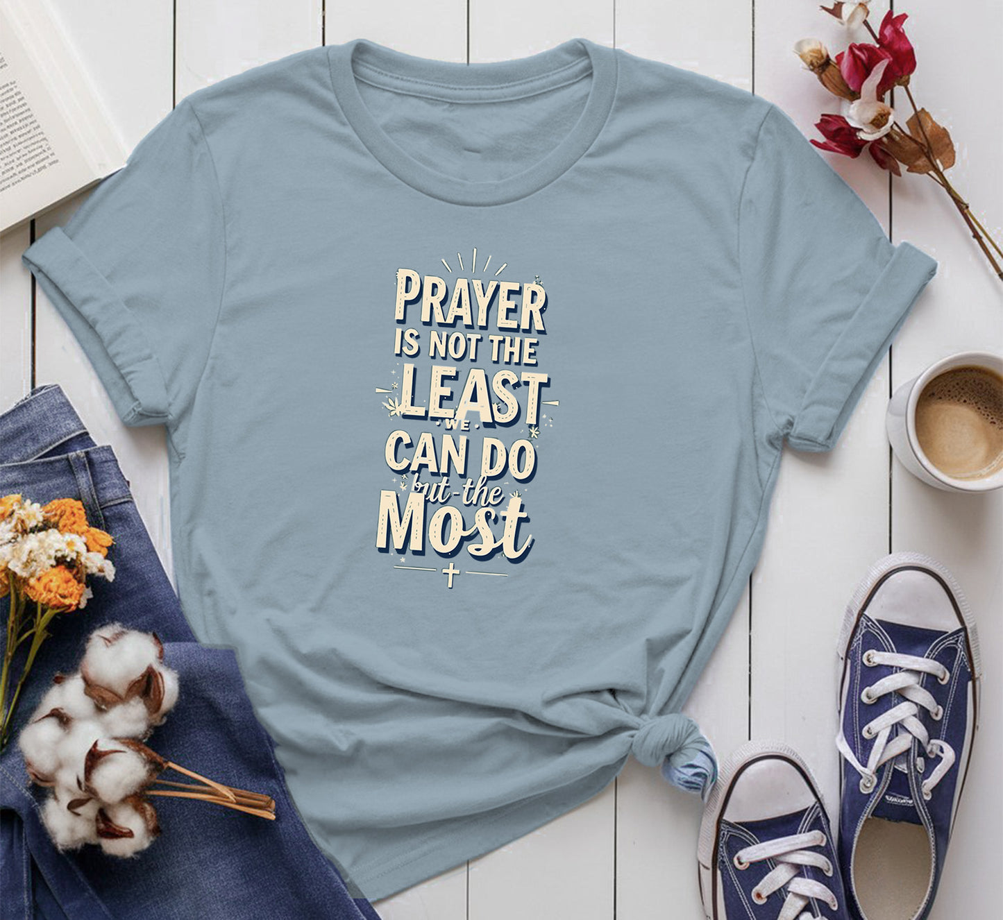 Prayer is not the least we can do, but the most