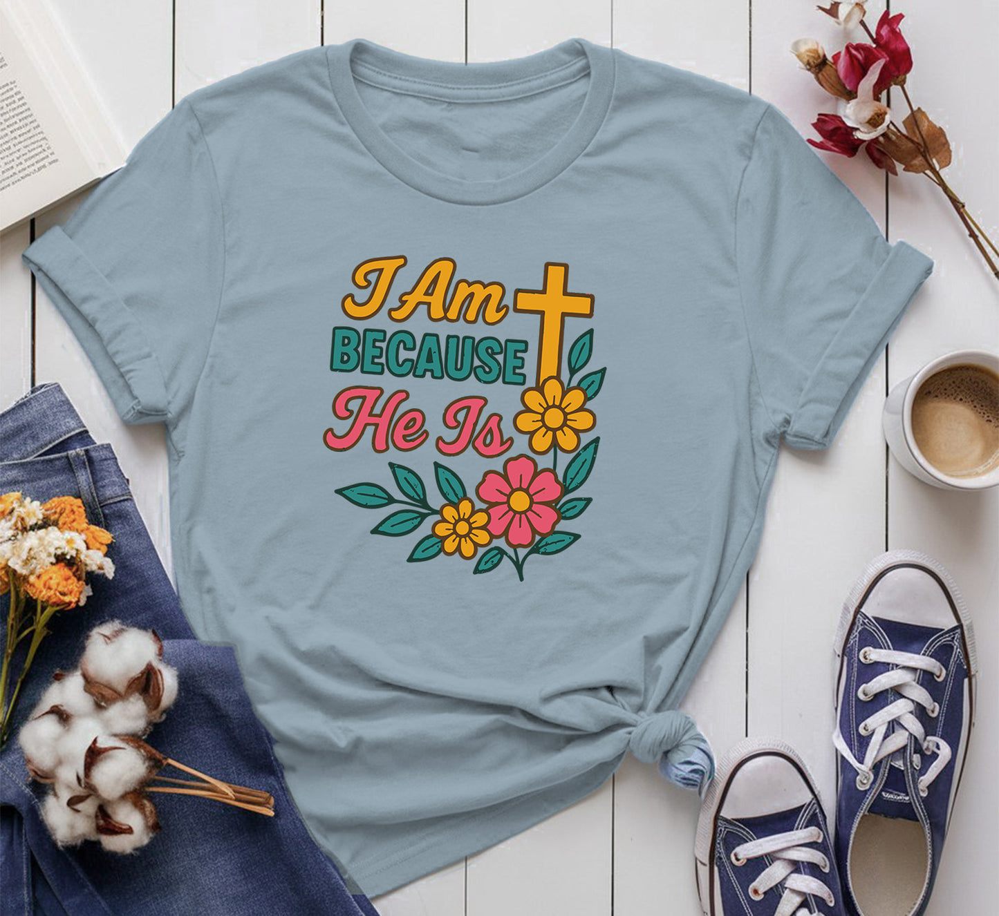 I Am Because He Is