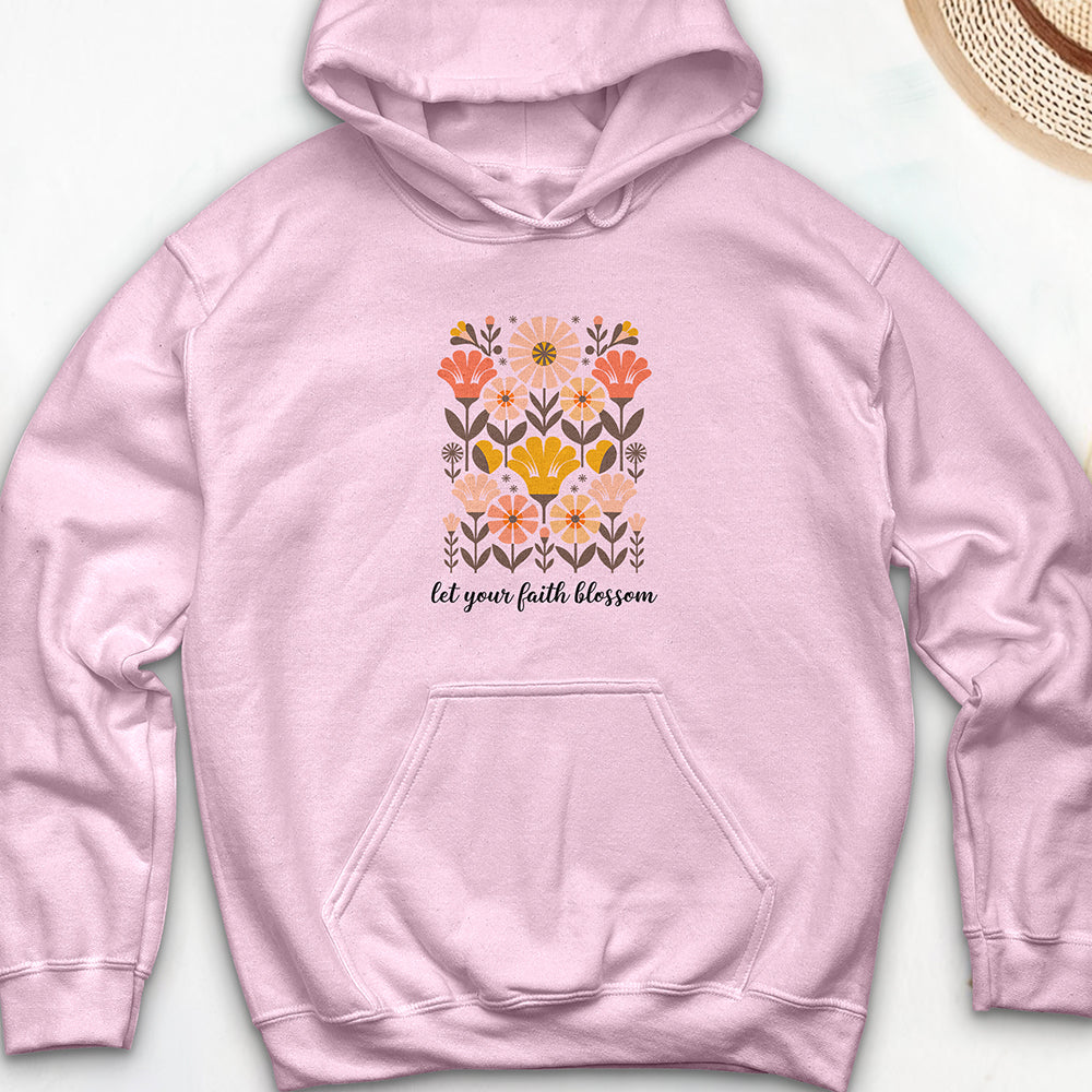 Let Your Faith Blossom Hooded Sweatshirt