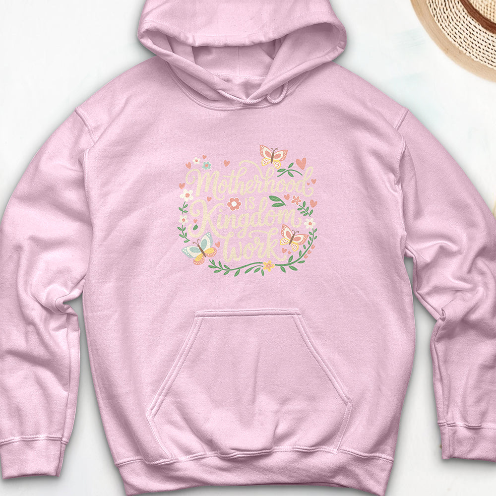 Motherhood is Kingdom Work Hooded Sweatshirt
