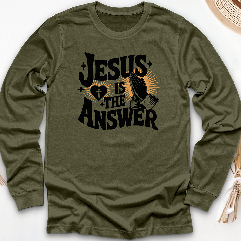 Jesus Is The Answer Long Sleeve Tee