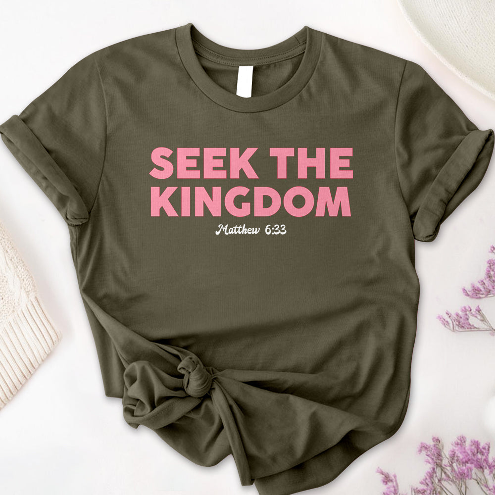 Seek The Kingdom Tee