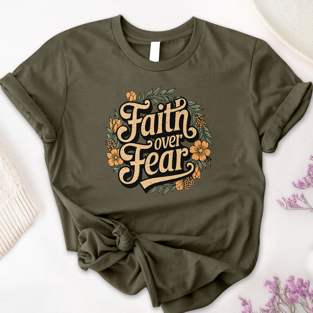 Faith Over Fear Tee