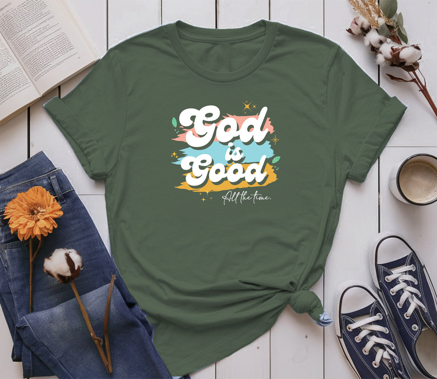 God Is Good All the Time