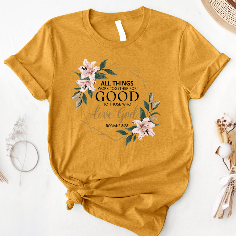 All things work together 2 Tee