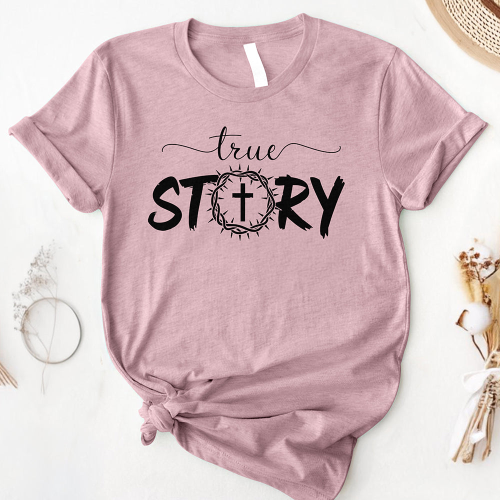 The True Story Tee