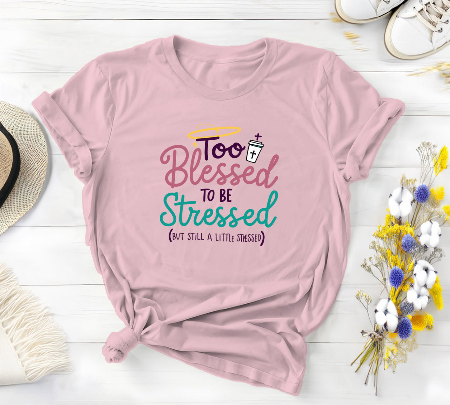 Too Blessed to Be Stressed (But Still a Little Stressed)
