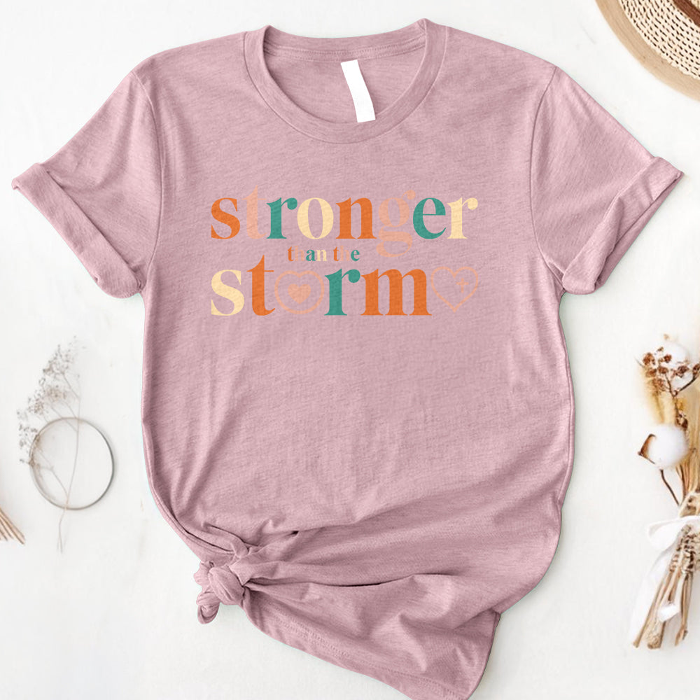 Stronger Than The Storm Tee