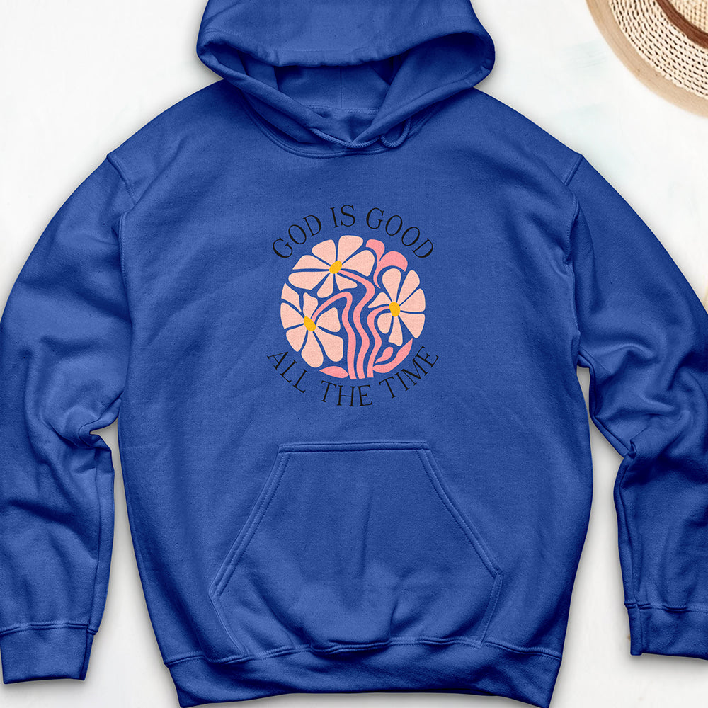God Is Good All The Time Hooded Sweatshirt