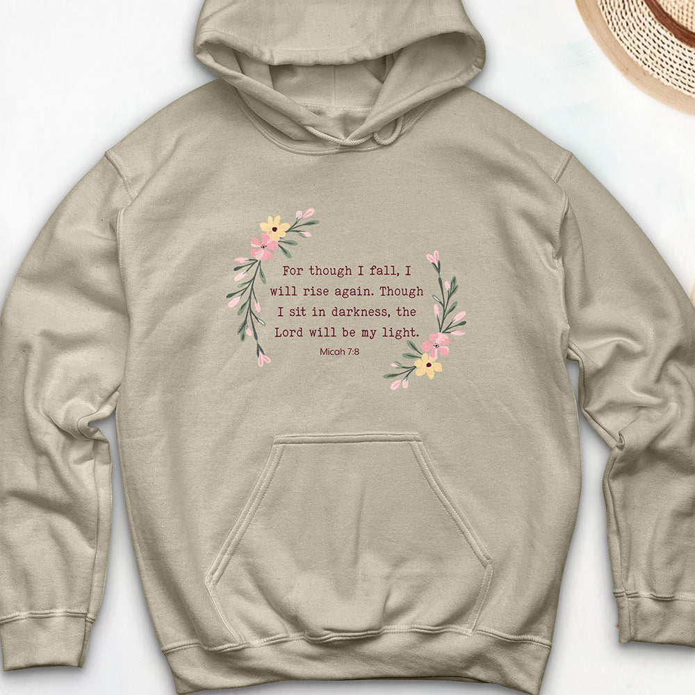 For Though I Fall Hooded Sweatshirt