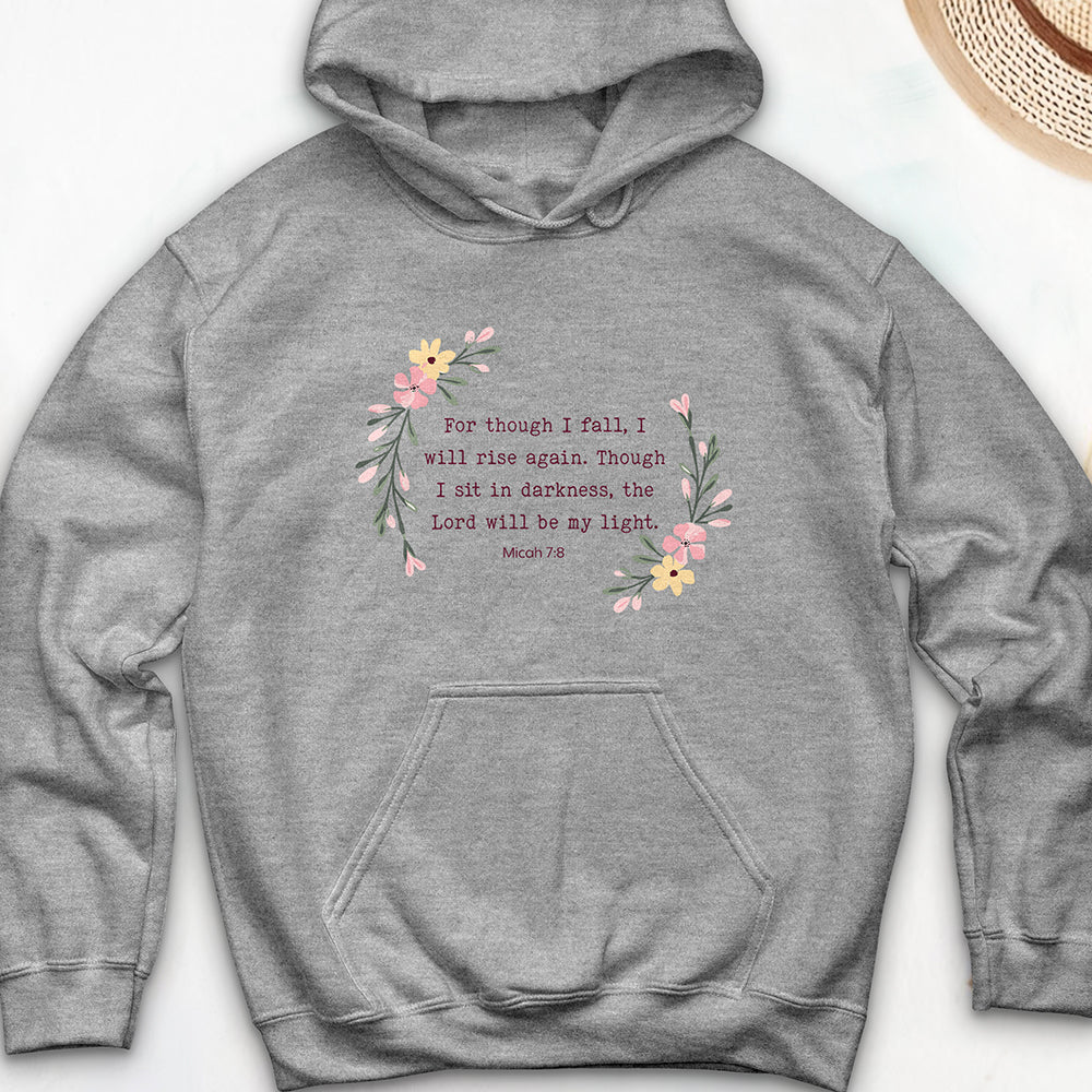 For Though I Fall Hooded Sweatshirt