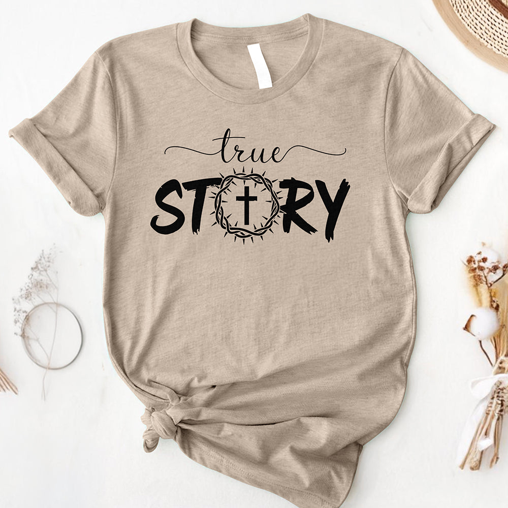 The True Story Tee
