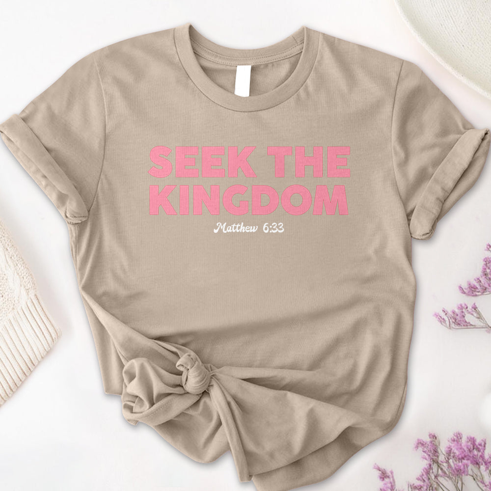 Seek The Kingdom Tee