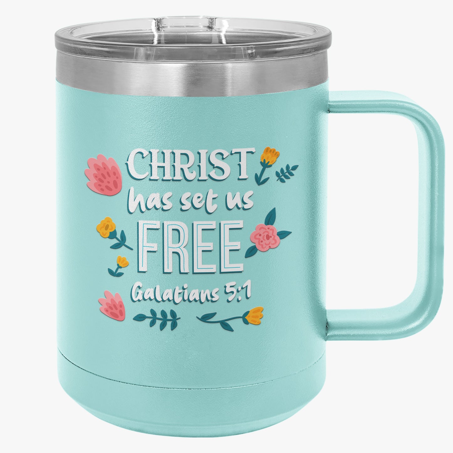 Galatians 5-1 -1 Coffee Mug Tumbler, 15oz