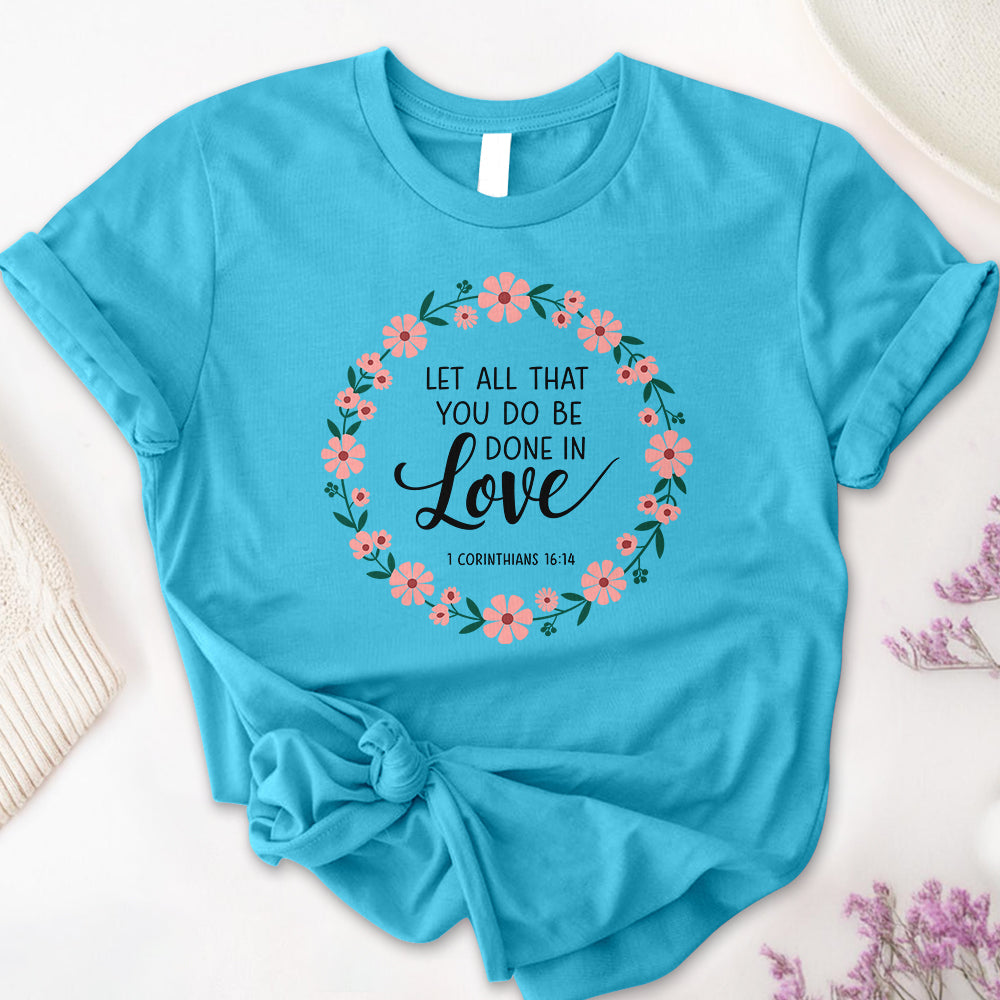 Do All For God Tee