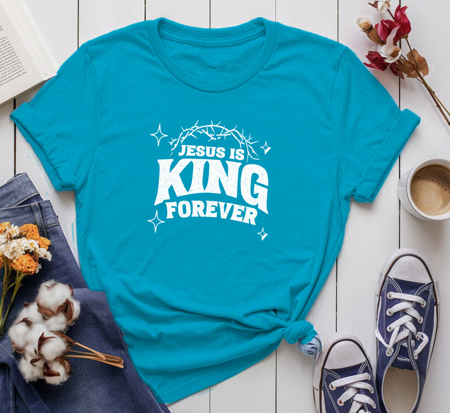Jesus Is King Forever