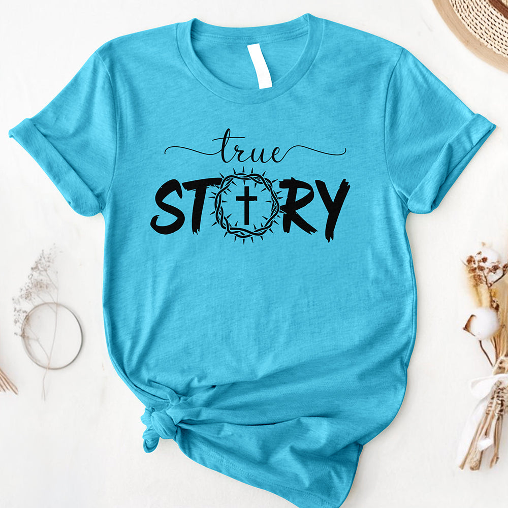 The True Story Tee