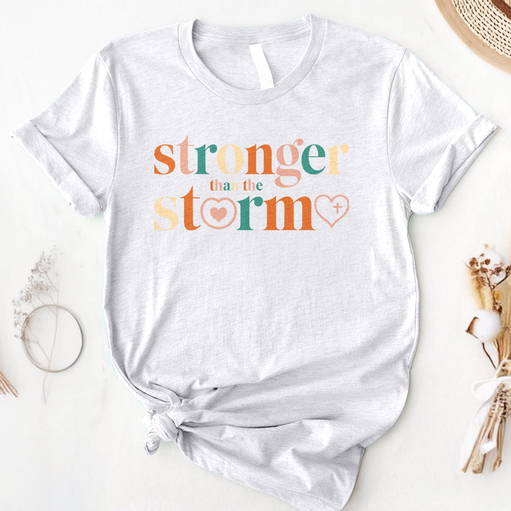 Stronger Than The Storm Tee