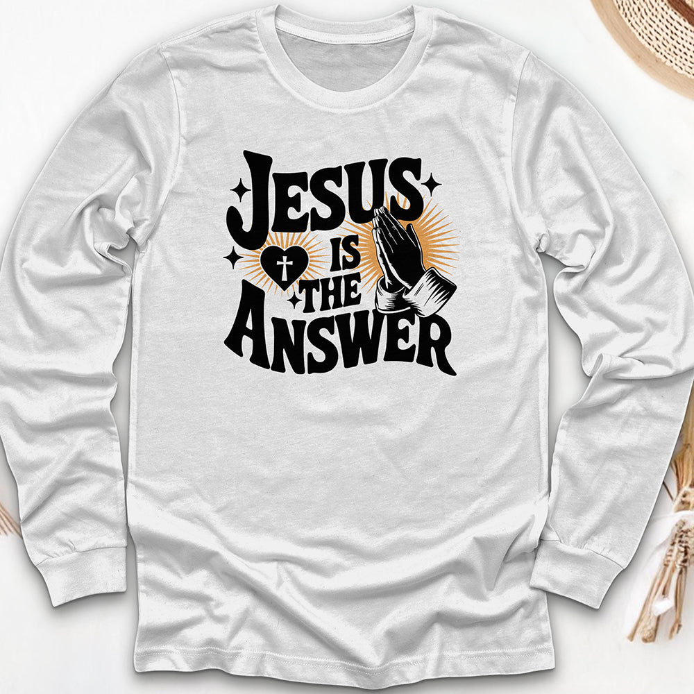 Jesus Is The Answer Long Sleeve Tee
