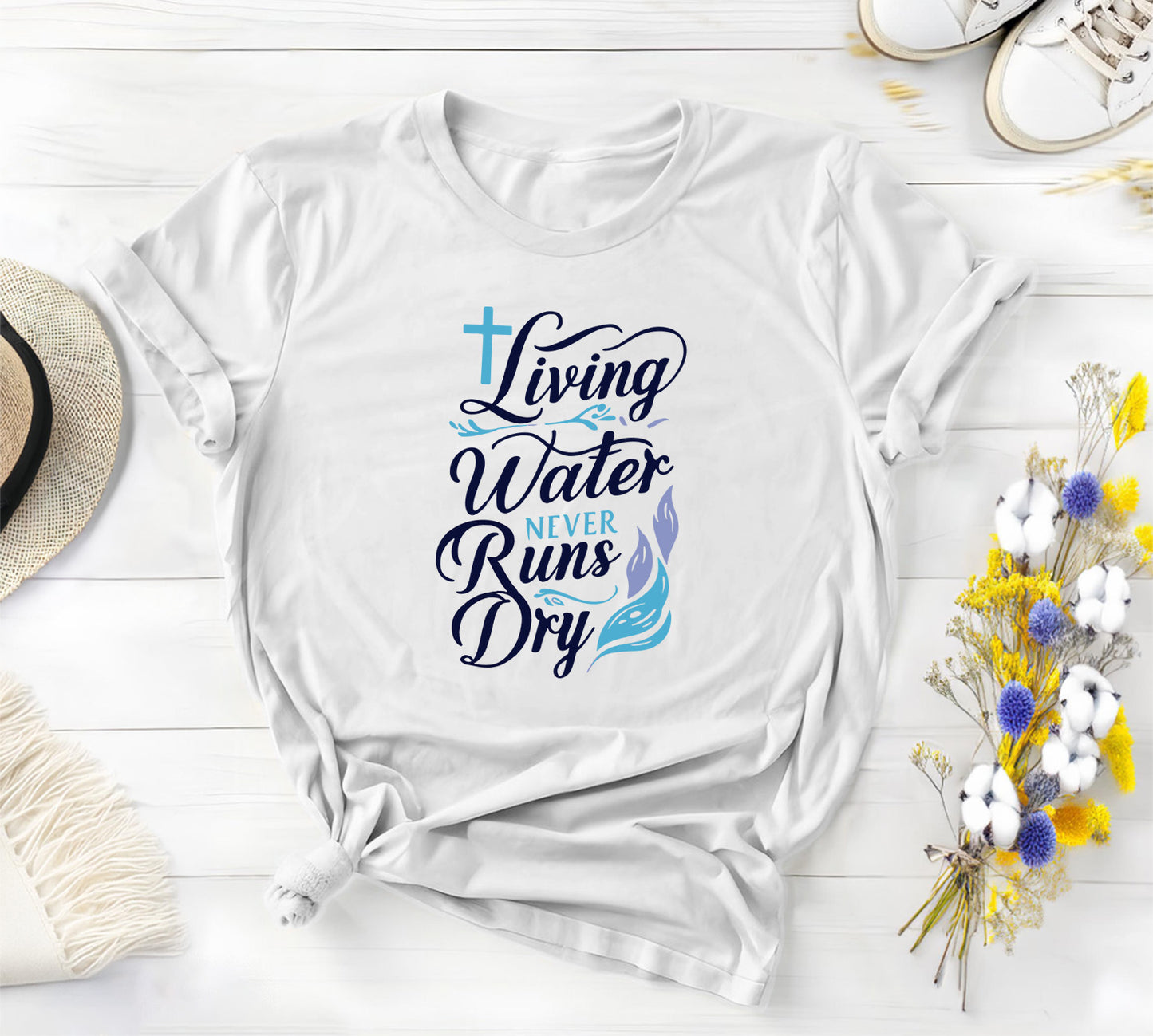 Living Water Never Runs Dry