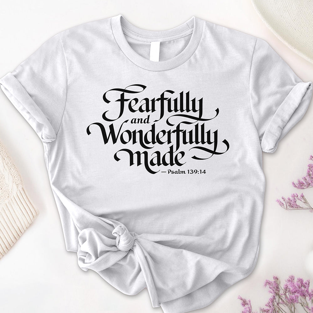 Fearfully and Wonderfully Made Tee