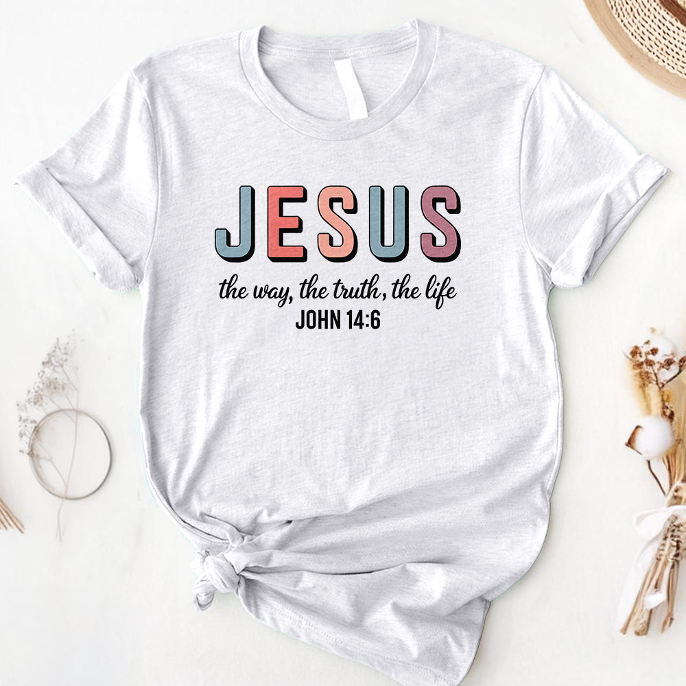 Jesus The Way, The Truth, The Life Tee