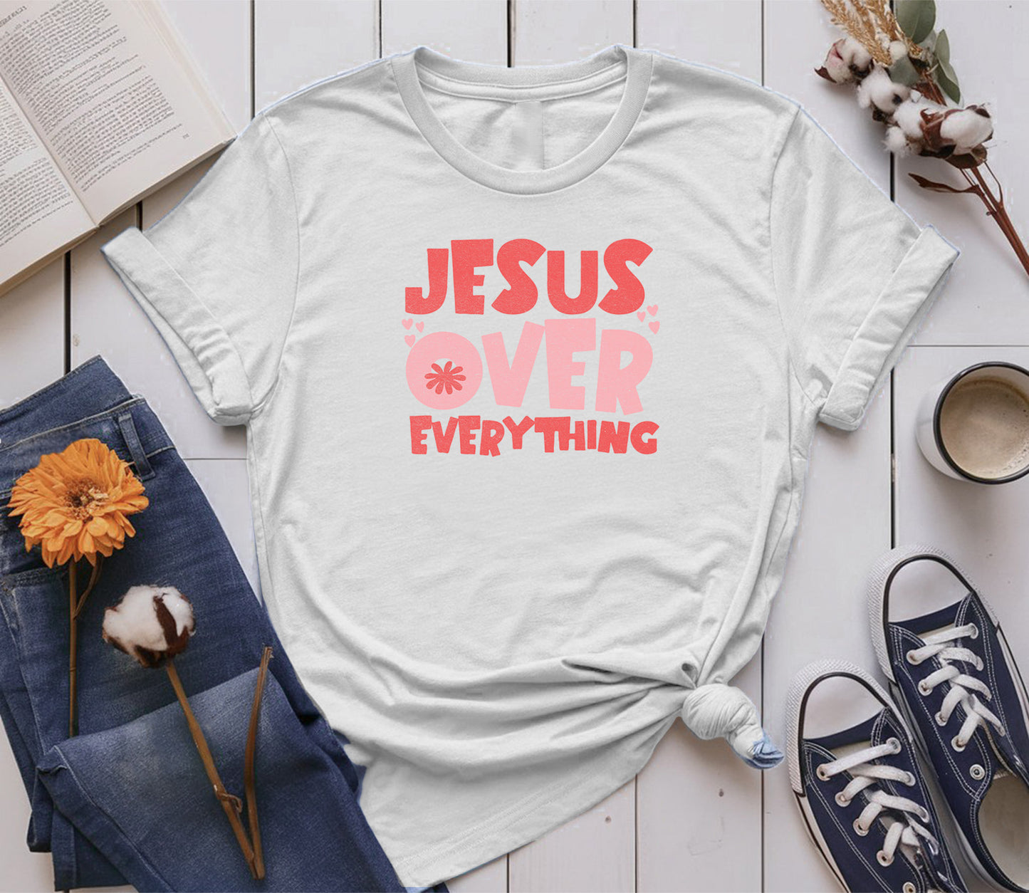 Jesus Over Everything