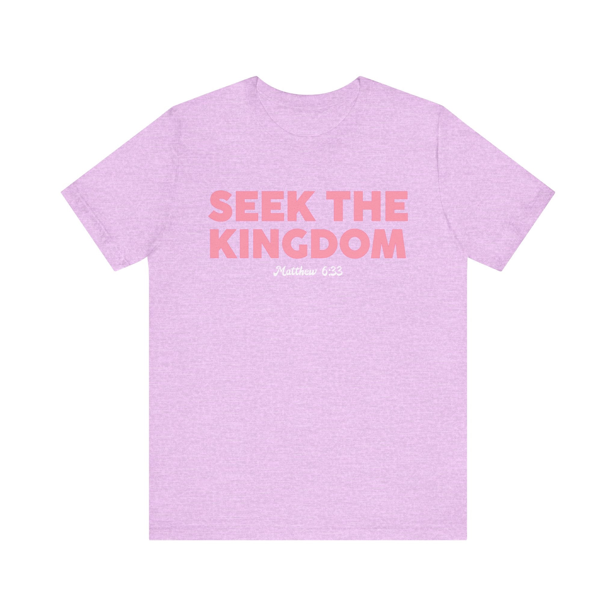 Seek The Kingdom Tee